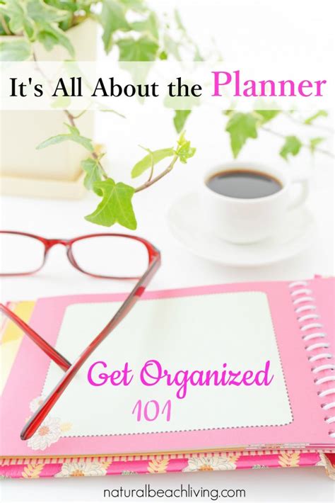 It's all about the planner ~ Get Organized