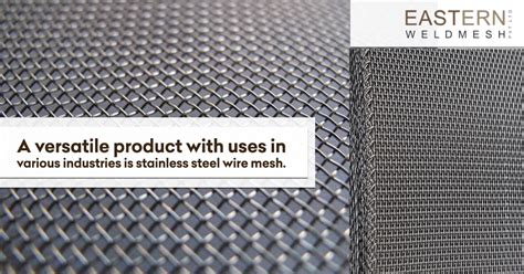 A Versatile Product With Uses In Various Industries Is Stainless Steel Wire Mesh Eastern