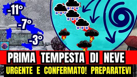 Meteo Italia Urgente E Confermato Preparatevi Alla Prima Tempesta Di