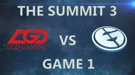 LGD Vs EG Game 1 The Summit 3 Lan Bo3 17 05 2015 YouTube