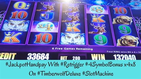 JACKPOT HANDPAY With Retrigger 4 Symbol Bonus X4x8 On TIMBERWOLF DELUXE