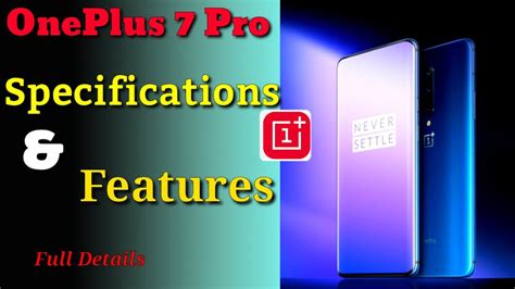 OnePlus 7 Pro Features Key Specs Features Of OnePlus 7 Pro Oneplus 7