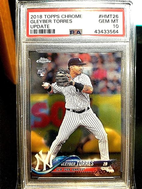 Gleyber Torres Topps Chrome Hmt Update Psa Gem Mt Pristine