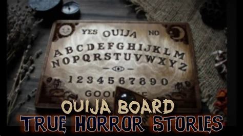 4 True Scary Ouija Board Horror Stories YouTube