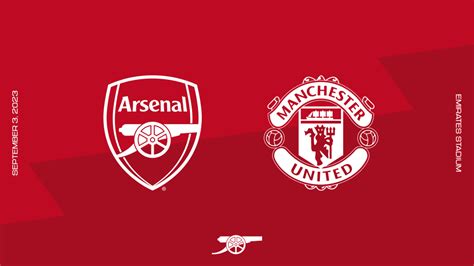 Preview Arsenal V Manchester United Pre Match Report News