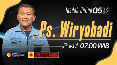 Ibadah Minggu 05 Februari 2023 Ps Wiryohadi Pkl 07 00 WIB GBI