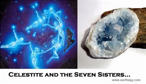 Celestite And The Seven Sisters Pleiades Reiki Gods Love