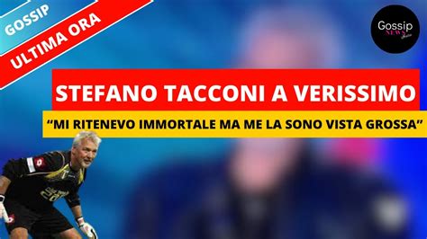 Stefano Tacconi Racconta Del Suo Aneurisma A Verissimo Mi Sono