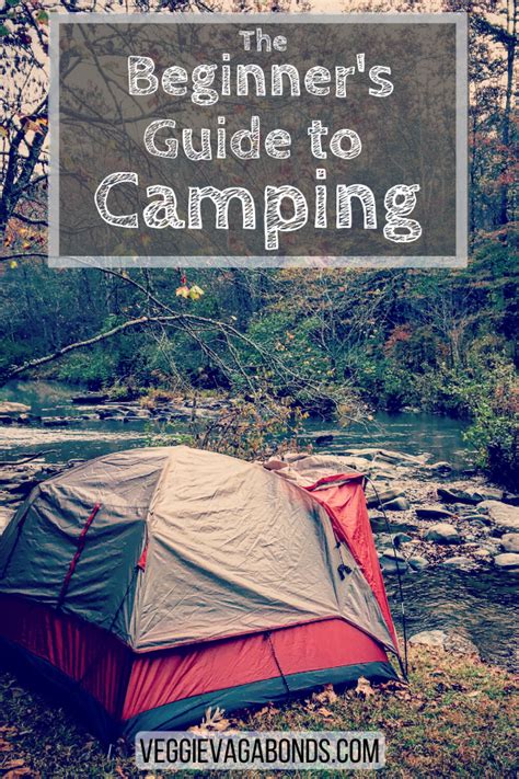 The Complete Guide To Camping For Beginners First Timers Camping 101 Artofit