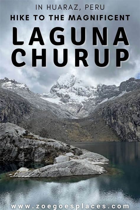 Laguna Churup Huaraz Independent Day Hike To 4500 Metres