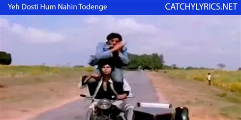 Yeh Dosti Hum Nahin Todenge Song Lyrics Sholay 1975 Catchy Lyrics