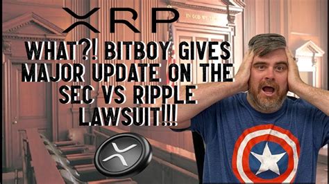 What Bitboy Gives Major Update On The Sec Vs Ripple Lawsuit Youtube