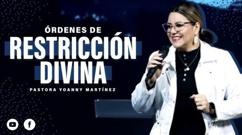 Rdenes De Restricci N Divina Pastora Yoanny Martinez Youtube