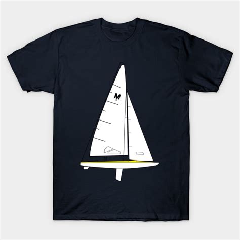 M Scow Sailboat M Scow Sailboat T Shirt Teepublic