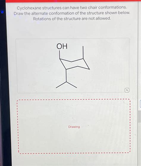 Solved Cyclohexane Structures Can Have Two Chair Chegg