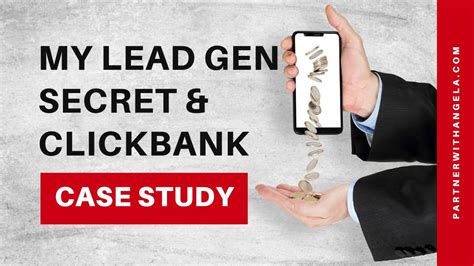 My Lead Gen Secret Clickbank Case Study My Lead Gen Secret