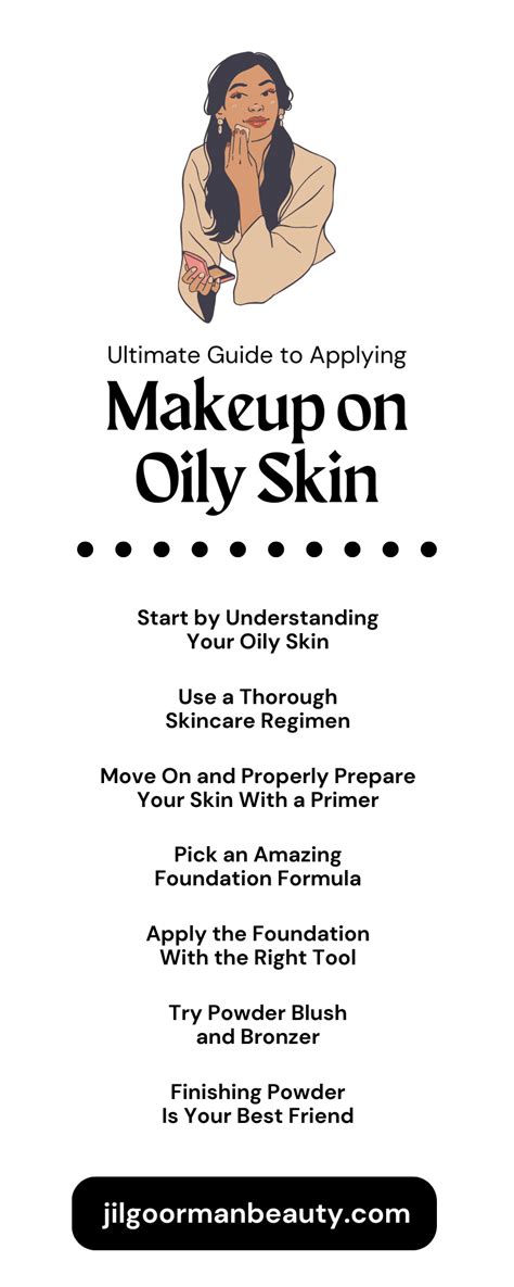 Ultimate Guide To Applying Makeup On Oily Skin Jil Goorman Beauty