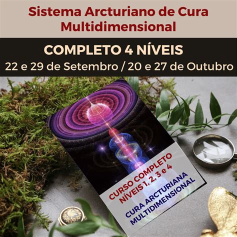 Sistema Arcturiano De Cura Multidimensional Todos Os N Veis Super