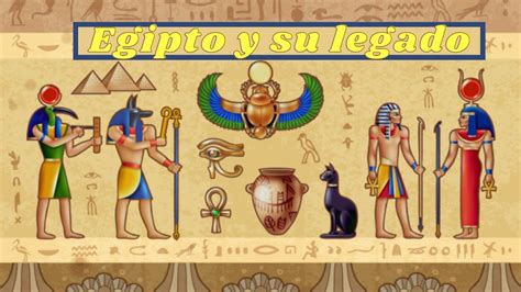 Egipto Y Su Legado Curiosidades Youtube