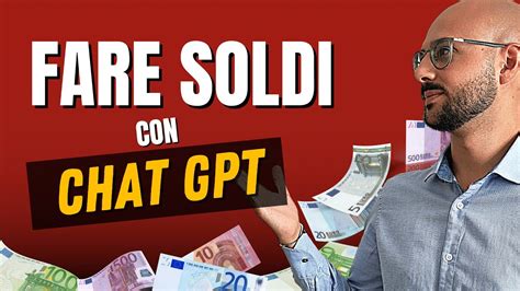 Modi Per Fare Soldi Con Chat Gpt Nel Youtube