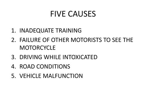 Five Primary Causes Of Motorcycle Accidents Ppt