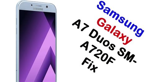 How To Samsung Galaxy A7 Duos SM A720F Firmware Update Fix ROM YouTube