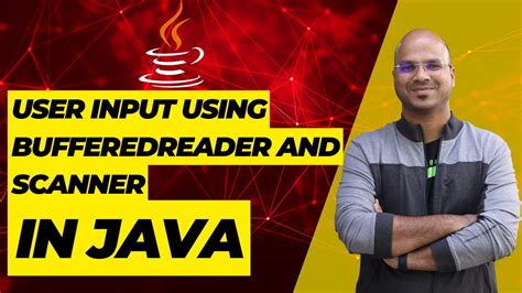 User Input Using Bufferedreader And Scanner In Java Youtube