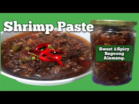 How To Cook Sweet Spicy Shrimp Paste Bagoong Alamang Youtube