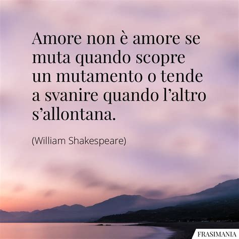 Frasi Di Shakespeare Sullamore In Inglese E Italiano