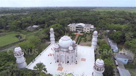 Taj Mahal in Bangladesh (বাংলার তাজমহল)