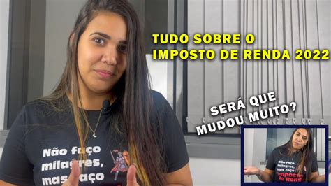 Tudo Que VocÊ Precisa Saber Sobre Imposto De Renda Com Novidades