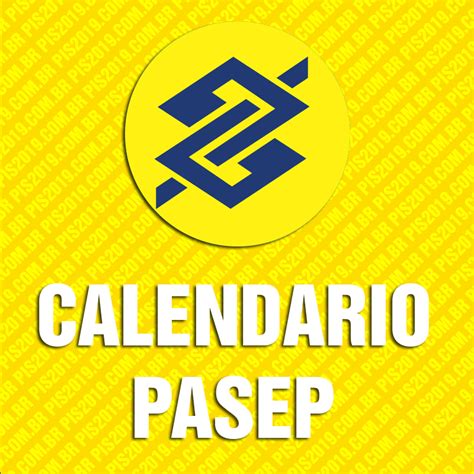 CALENDÁRIO PASEP 2024 Consulta Tabela Valor AQUI