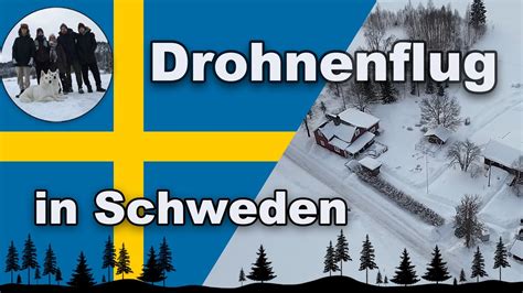 Drohnenflug über unser Grundstück in Schweden YouTube