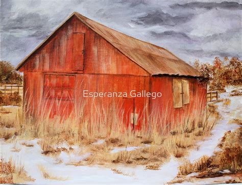 "The Red Barn- Acrylic Painting" by Esperanza Gallego | Redbubble