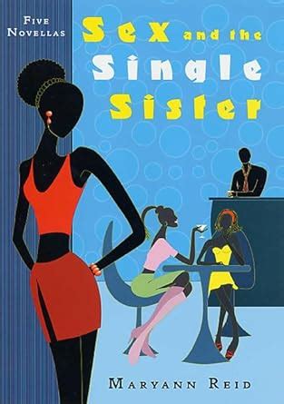 Sex and the Single Sister Five Novellas Reid Maryann Amazon de Bücher