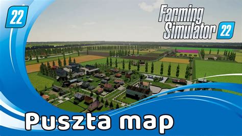 FarmingSimulator22 Puszta Map YouTube