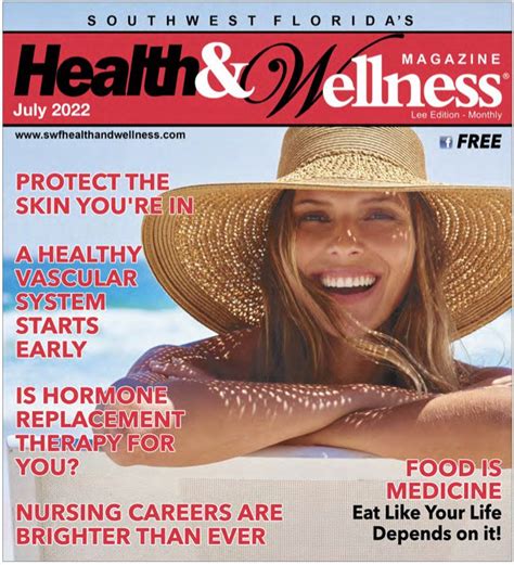 Southwest Florida S Health And Wellness Magazine Health And Wellness Articles