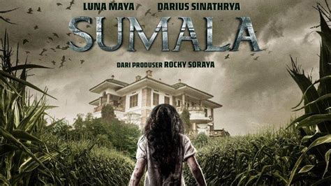 TAYANG September 2024 Ini Sinopsis Film Sumala Kisah Nyata Di