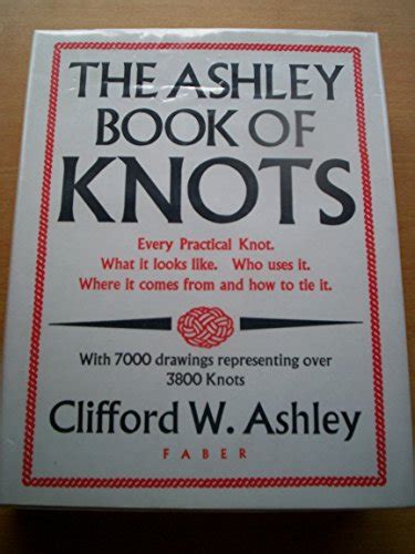 The Ashley Book Of Knots Abebooks