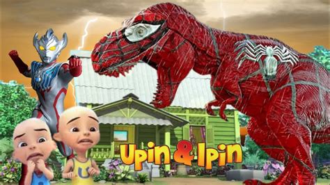 Upin Ipin Takut Ada Tirex Dinosaurus Spiderman Jumbo Ultramen Ribut