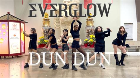 K Pop In Public One Take Everglow Dun Dun K Pop