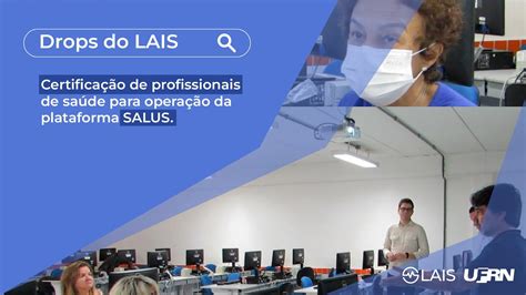 Plataforma Salus Emite Certificados De Capacita O E Traz Novidades