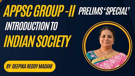 Indian Society APPSC Group II Group 2 Indian Society Online Classes By