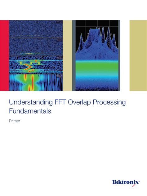 Understanding Fft Overlap Processing Fundamentals Docslib