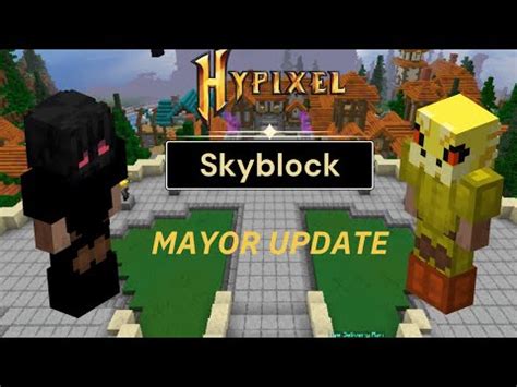 Skyblock MAYOR UPDATE Explained Hypixel Skyblock YouTube