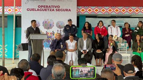 Inicia Operativo Guelaguetza Segura 2024 En Oaxaca Entidad Noticias