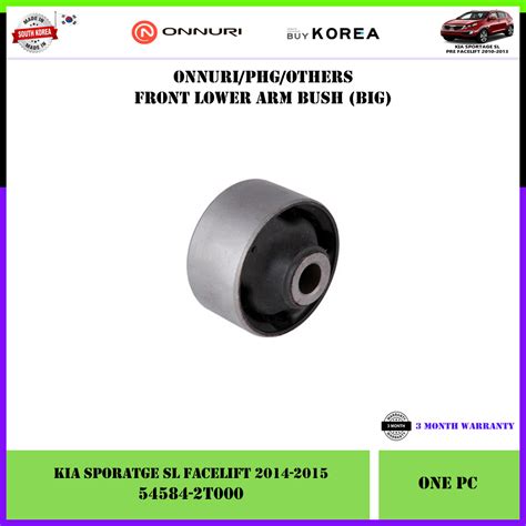 Kia Sportage SL Facelift 2014-15 Onnuri Front Lower Arm Bush 1pc (Big ...