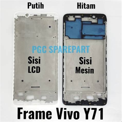 Jual Original Frame Tulang Tengah Vivo Y71 Bezzel Bejel Bezel Tempat