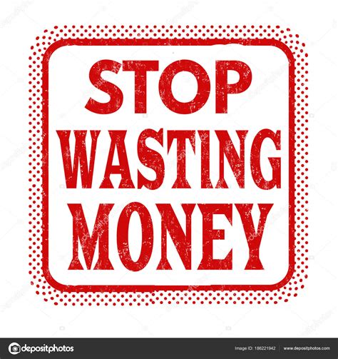 Stop wasting money grunge rubber stamp Stock Vector Image by