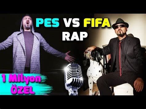 PES VS FIFA RAP ALEMİN KRALI 1 MİLYON ABONE ÖZEL KLİP YouTube